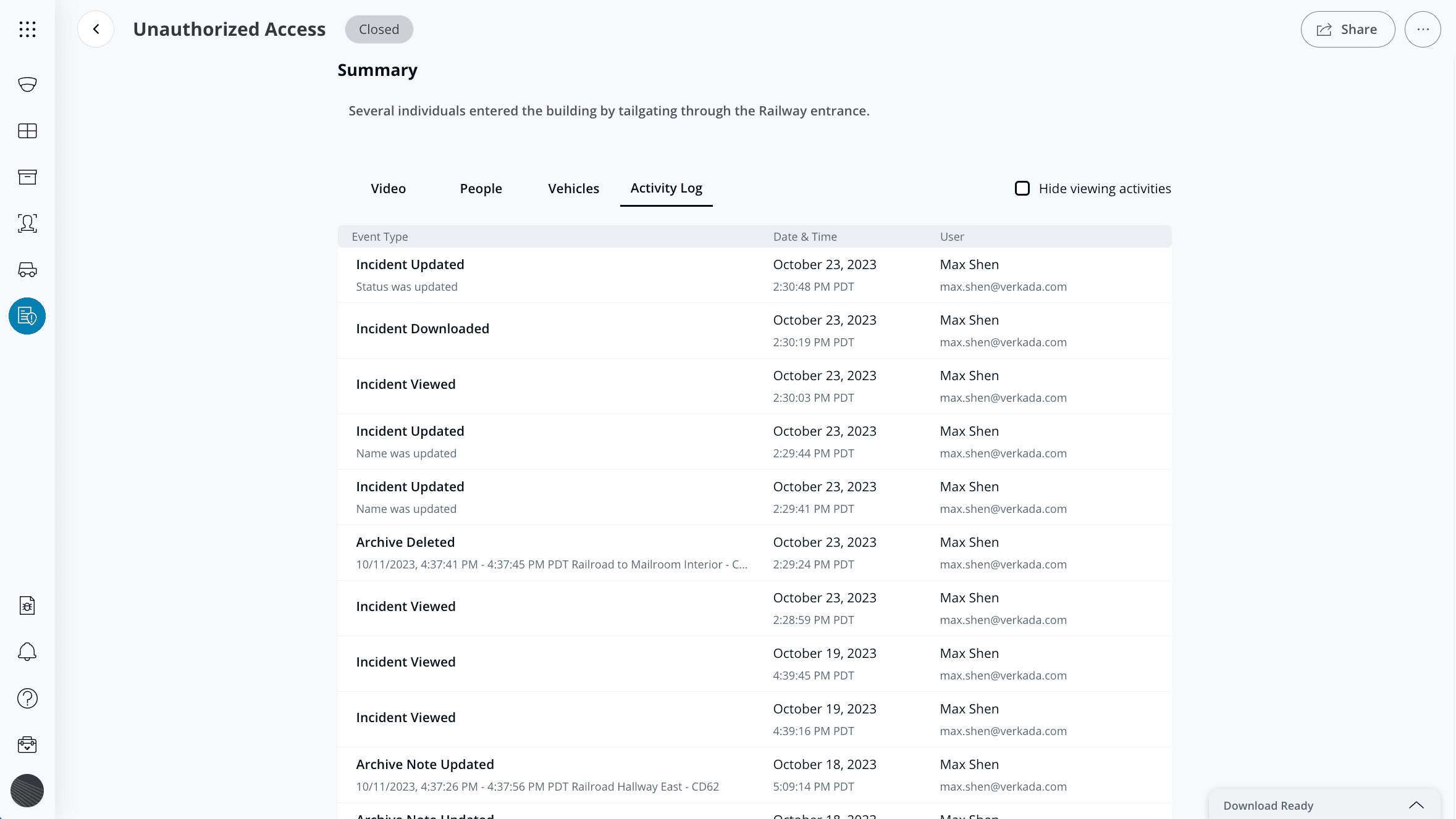 Audit log of incident